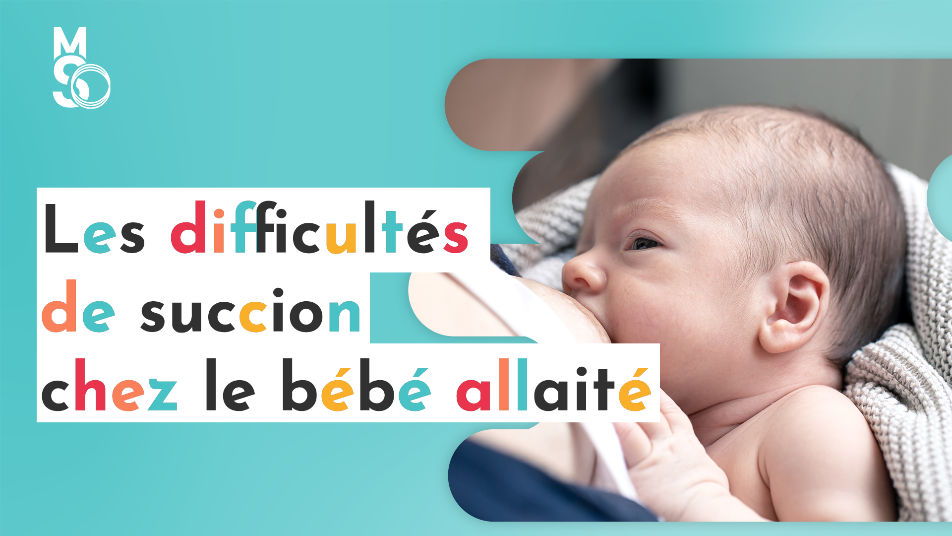 Les difficultés de succion chez le bébé