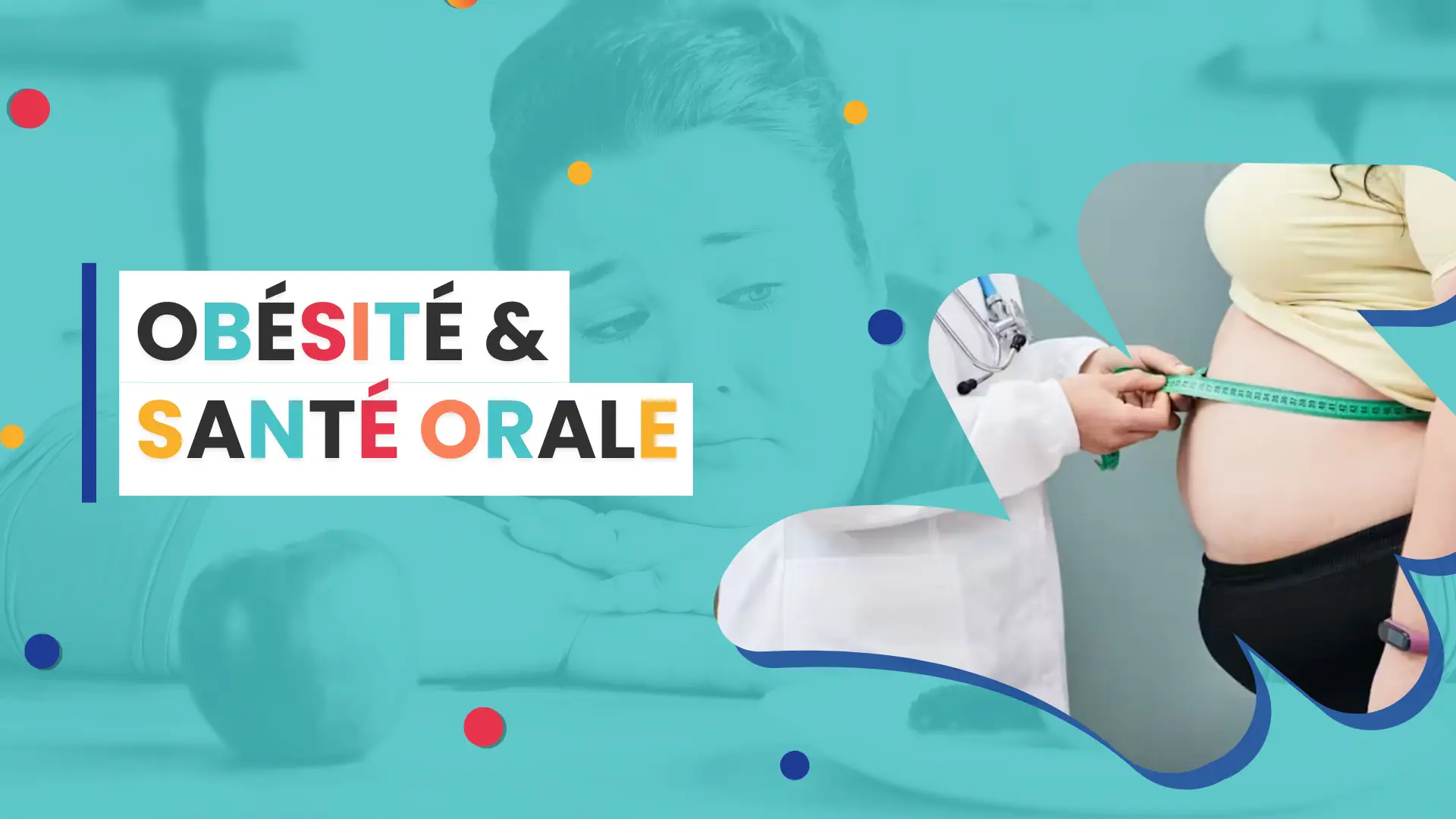 Obésité et Santé orale